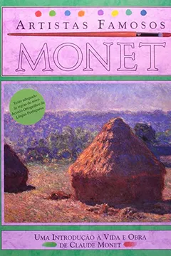 Livro Monet - Coleção Artistas Famosos - Resumo, Resenha, PDF, etc.