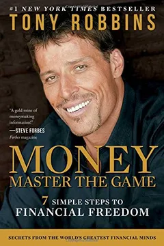 Livro Money Master the Game: 7 Simple Steps to Financial Freedom - Resumo, Resenha, PDF, etc.