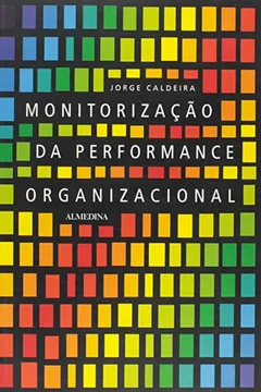 Livro Monitorizacao Da Performance Organizacional - Resumo, Resenha, PDF, etc.