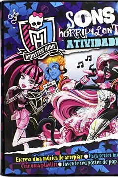 Livro Monster High. Sons Horripilantes - Resumo, Resenha, PDF, etc.