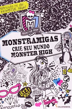 Capa do livro Monstramigas. Crie Seu Mundo Monster High