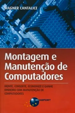 Livro Montagem E Manutenção De Computadores - Resumo, Resenha, PDF, etc.