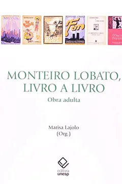 Livro Monteiro Lobato, Livro a Livro. Obra Adulta - Resumo, Resenha, PDF, etc.