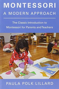 Livro Montessori: A Modern Approach - Resumo, Resenha, PDF, etc.