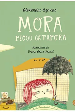 Livro Mora Pegou Catapora - Resumo, Resenha, PDF, etc.