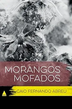 Livro Morangos Mofados - Coleção Clássicos Para Todos - Resumo, Resenha, PDF, etc.