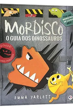 Livro Mordisco: o Guia dos Dinossauros - Resumo, Resenha, PDF, etc.