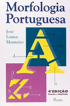 Livro Morfologia Portuguesa - Resumo, Resenha, PDF, etc.