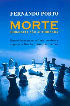 Livro Morte. Biografia Não Autorizada - Resumo, Resenha, PDF, etc.