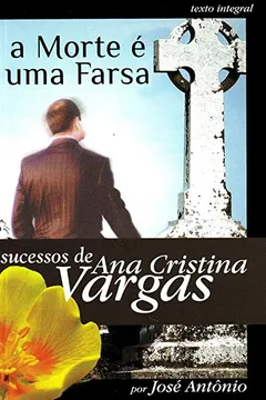 Livro Morte e uma Farsa - Resumo, Resenha, PDF, etc.