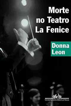 Livro Morte no Teatro La Fenice - Resumo, Resenha, PDF, etc.