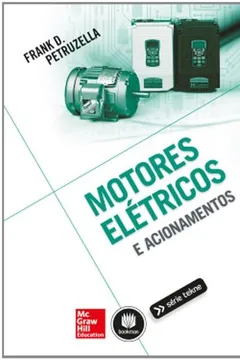 Livro Motores Elétricos e Acionamentos - Resumo, Resenha, PDF, etc.