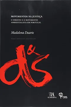 Capa do livro Movimentos na Justiça. O Direito e o Movimento Ambientalista em Portugal