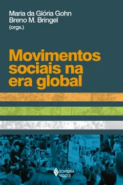 Capa do livro Movimentos Sociais Na Era Global