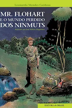 Livro Mr. Flohart e o Mundo Perdido dos Ninmuts - Resumo, Resenha, PDF, etc.