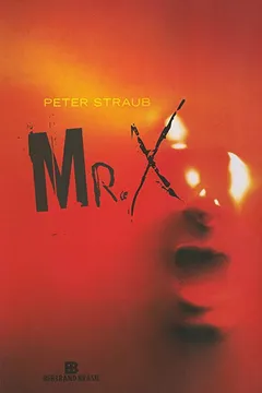 Livro Mr. X - Resumo, Resenha, PDF, etc.