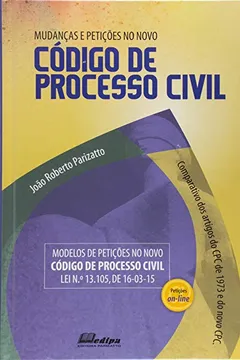 Livro Mudanças e Petições no Novo Código de Processo Civil - Resumo, Resenha, PDF, etc.