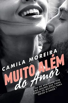 Livro Muito Além do Amor - Resumo, Resenha, PDF, etc.