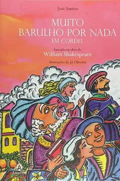 Livro Muito Barulho por Nada em Cordel - Resumo, Resenha, PDF, etc.