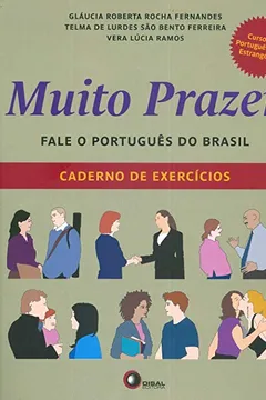 Livro Muito Prazer. Fale o Português do Brasil. Caderno de Exercícios - Resumo, Resenha, PDF, etc.