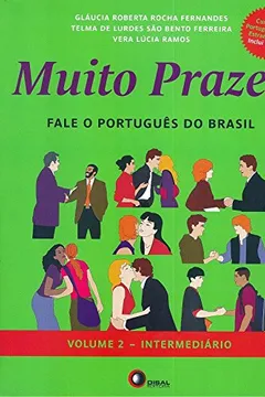 Livro Muito Prazer. Intermediário - Volume 2 - Resumo, Resenha, PDF, etc.