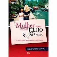 Capa do livro Mulher sem Nome, Filho sem Infância. Em Busca de Resgate e Valorização de Filhos e Esposa de Pastor