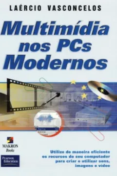 Livro Multimidia Nos Pcs Modernos - Resumo, Resenha, PDF, etc.