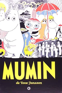 Livro Mumin - Resumo, Resenha, PDF, etc.