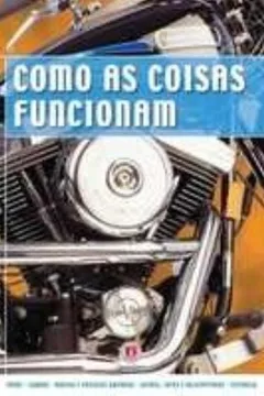 Livro Mundo Da Ciencia, O - Como As Coisas Funcionam - Resumo, Resenha, PDF, etc.