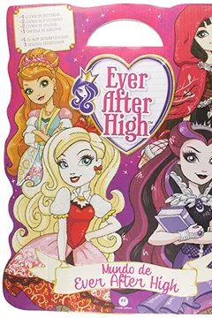 Livro Mundo de Ever After High - Caixa - Resumo, Resenha, PDF, etc.