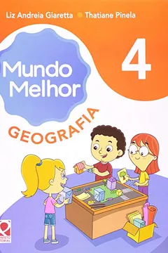 Livro Mundo Melhor - Geografia - 4. Ano - Resumo, Resenha, PDF, etc.