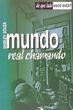 Livro Mundo Real Chamando - Resumo, Resenha, PDF, etc.