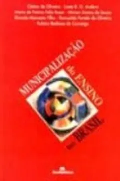 Livro Municipalização Do Ensino No Brasil - Resumo, Resenha, PDF, etc.