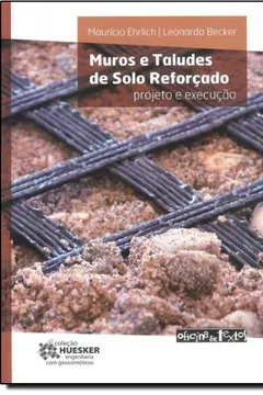 Livro Muros e Taludes de Solo Reforçado - Resumo, Resenha, PDF, etc.