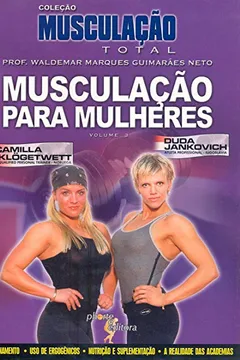 Livro Musculação Total - Volume 3. Musculação Para Mulheres - Resumo, Resenha, PDF, etc.