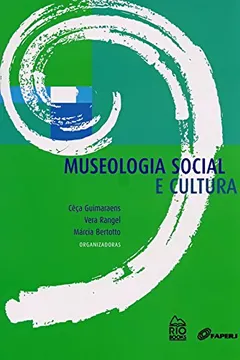Livro Museologia Social e Cultura - Resumo, Resenha, PDF, etc.