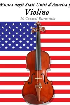Livro Musica DOS Estados Unidos Para O Violino: 10 Cancoes Patrioticas - Resumo, Resenha, PDF, etc.
