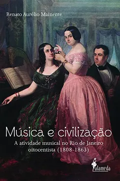 Livro Música e Civilização - Resumo, Resenha, PDF, etc.