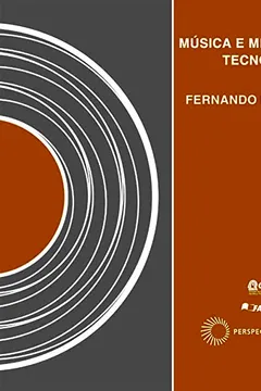 Livro Música e Mediação Tecnológica - Resumo, Resenha, PDF, etc.