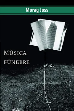 Livro Música Fúnebre - Resumo, Resenha, PDF, etc.