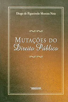 Livro Mutações Do Direito Público - Resumo, Resenha, PDF, etc.