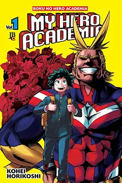 Livro My Hero Academia 01. Boku no Hero - Resumo, Resenha, PDF, etc.