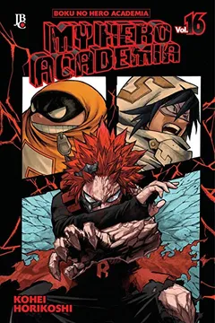 Livro My Hero Academia. Boku no Hero - Volume 16 - Resumo, Resenha, PDF, etc.