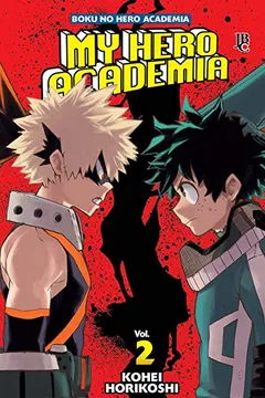 Livro My Hero Academia. Boku no Hero - Volume 2 - Resumo, Resenha, PDF, etc.