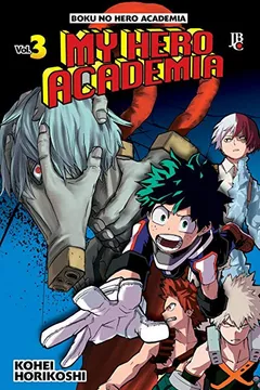 Livro My Hero Academia (Boku no Hero) - Volume 3 - Resumo, Resenha, PDF, etc.