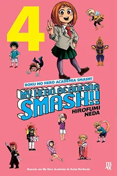 Livro My Hero Academia Smash!! Boku no Hero - Volume 4 - Resumo, Resenha, PDF, etc.