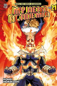 Livro My Hero Academia - Vol. 21 - Resumo, Resenha, PDF, etc.