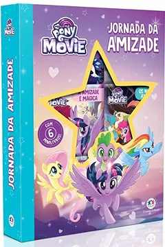 Livro My Little Pony Movie - Jornada da amizade: Jornada da Amizade - Com 6 Minilivros! - Resumo, Resenha, PDF, etc.