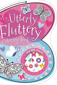 Livro My Utterly Fluttery Coloring Book - Resumo, Resenha, PDF, etc.
