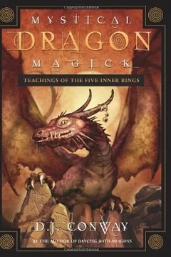 Livro Mystical Dragon Magick: Teachings of the Five Inner Rings - Resumo, Resenha, PDF, etc.
